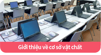 Giới thiệu về cơ sở vật chất